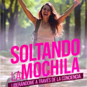 SOLTANDO LA MOCHILA